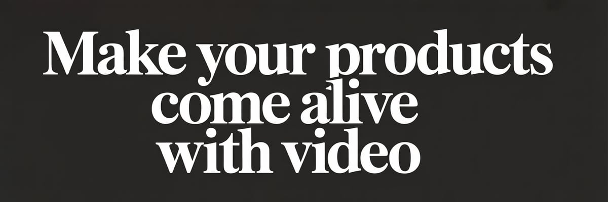 make-your-products-come-alive-with-video_aWyIQaZOT0um7cQ4lE2Hjg_dR8OwLbjT82y-6kY1EeeTg